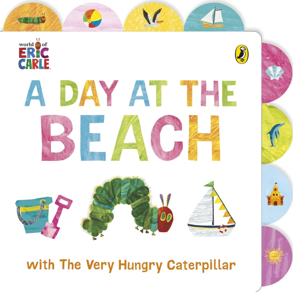 A Day at the Beach with The Very Hungry Caterpillar (Eric Carle)