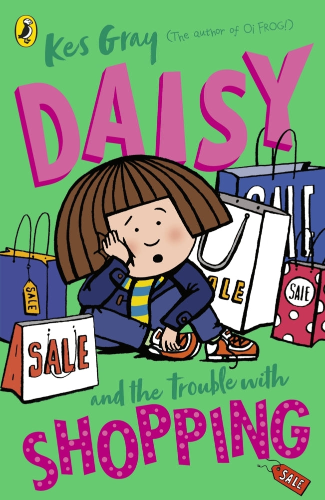 Daisy and the Trouble with Shopping (Kes Gray)