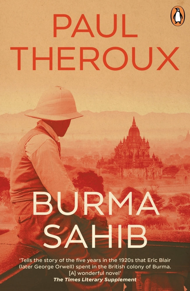 Burma Sahib (Paul Theroux)