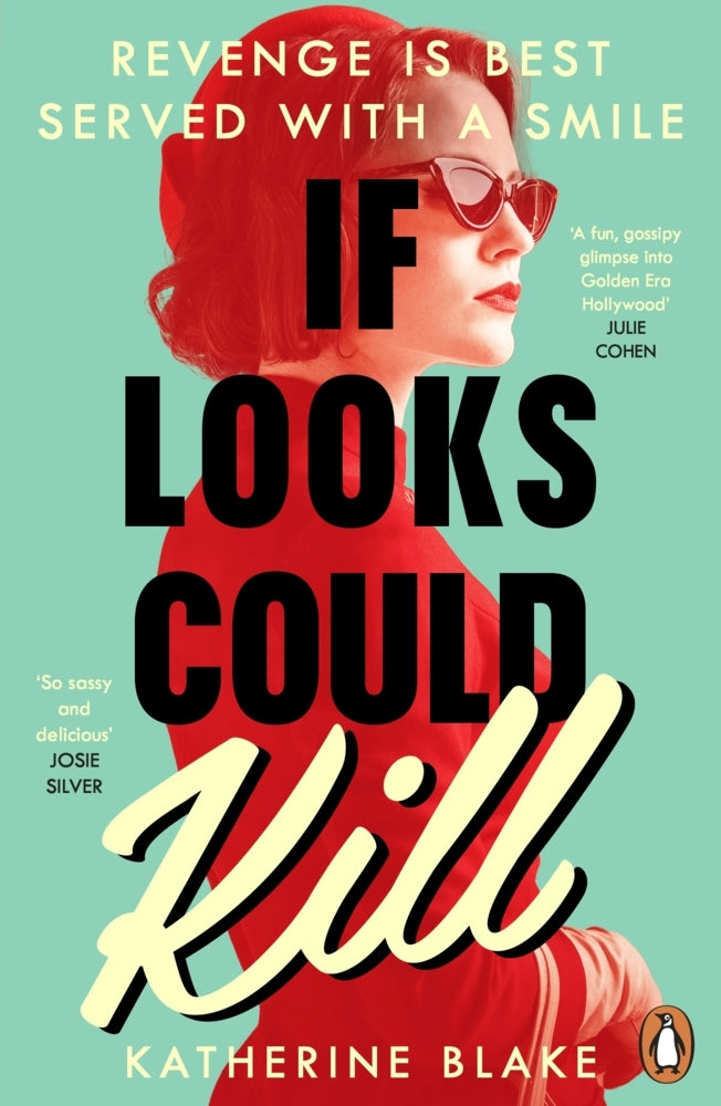 If Looks Could Kill (Katherine Blake)