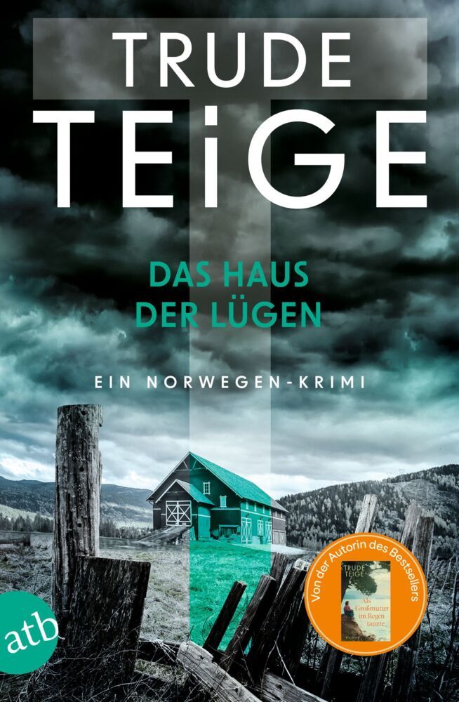 Das Haus der Lügen (Trude Teige)