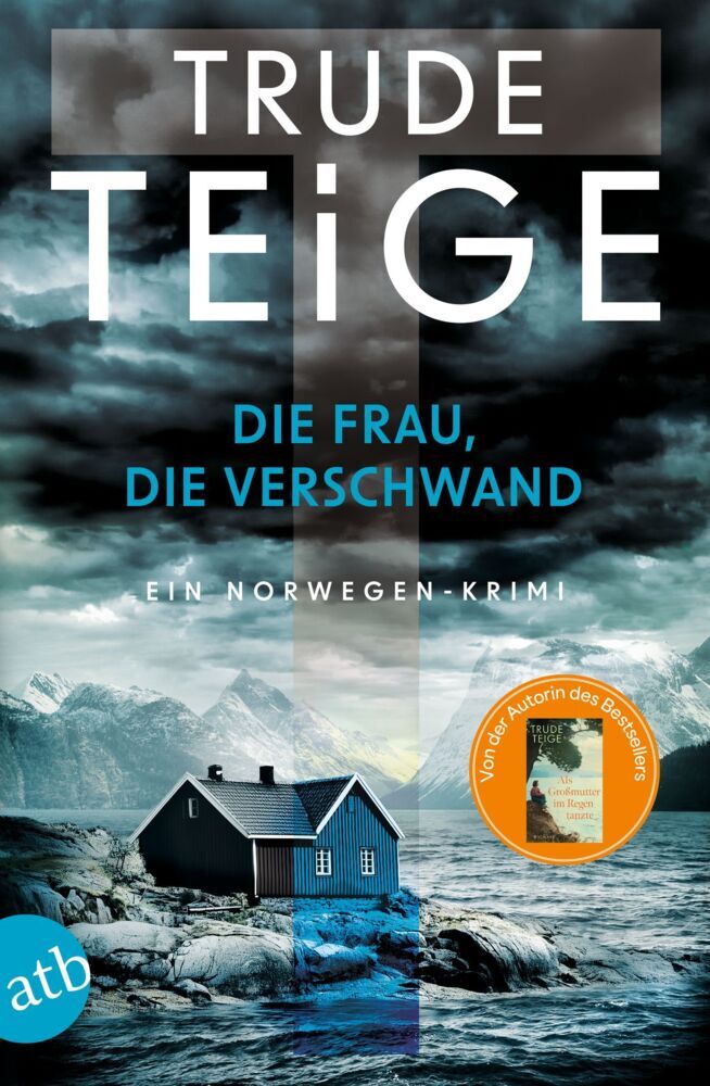 Die Frau, die verschwand (Trude Teige)