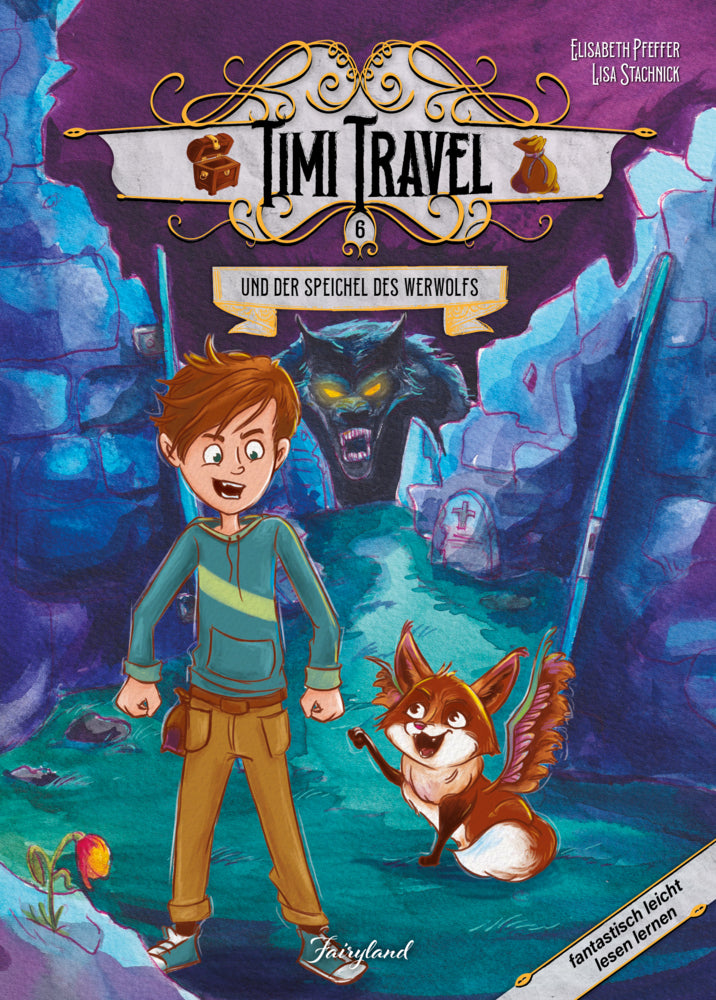 Timi Travel und der Speichel des Werwolfs (Elisabeth Pfeffer)