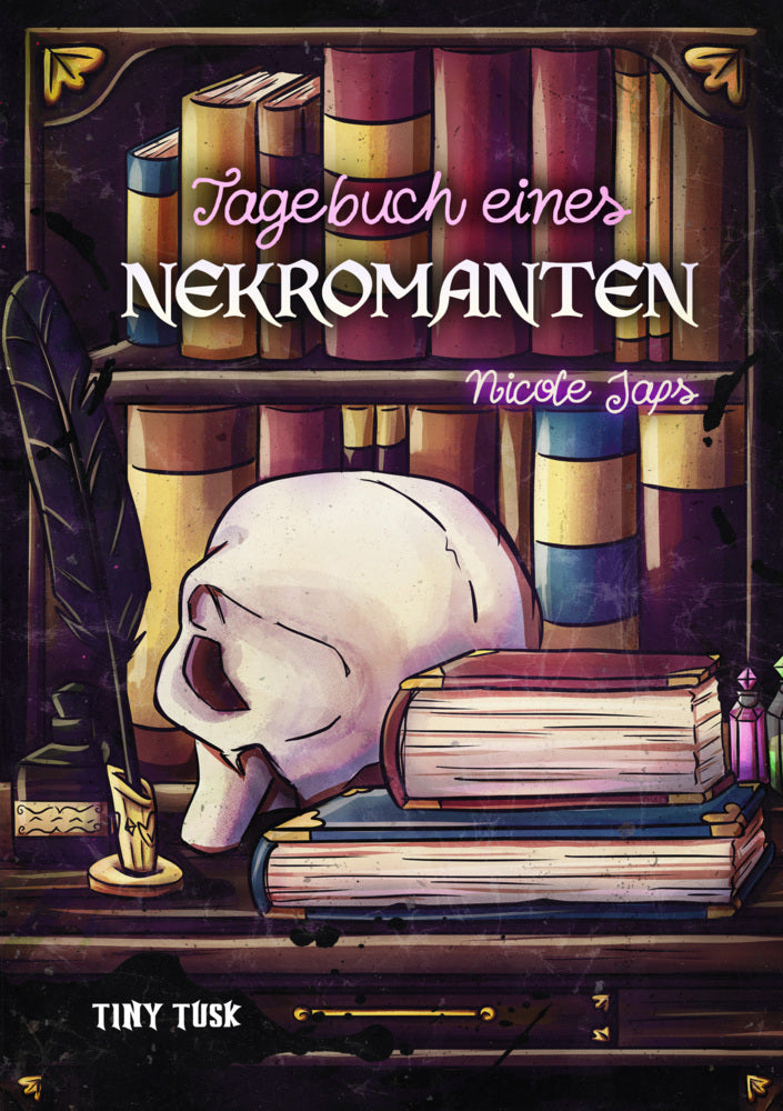 Tagebuch eines Nekromanten (Nicole Japs)