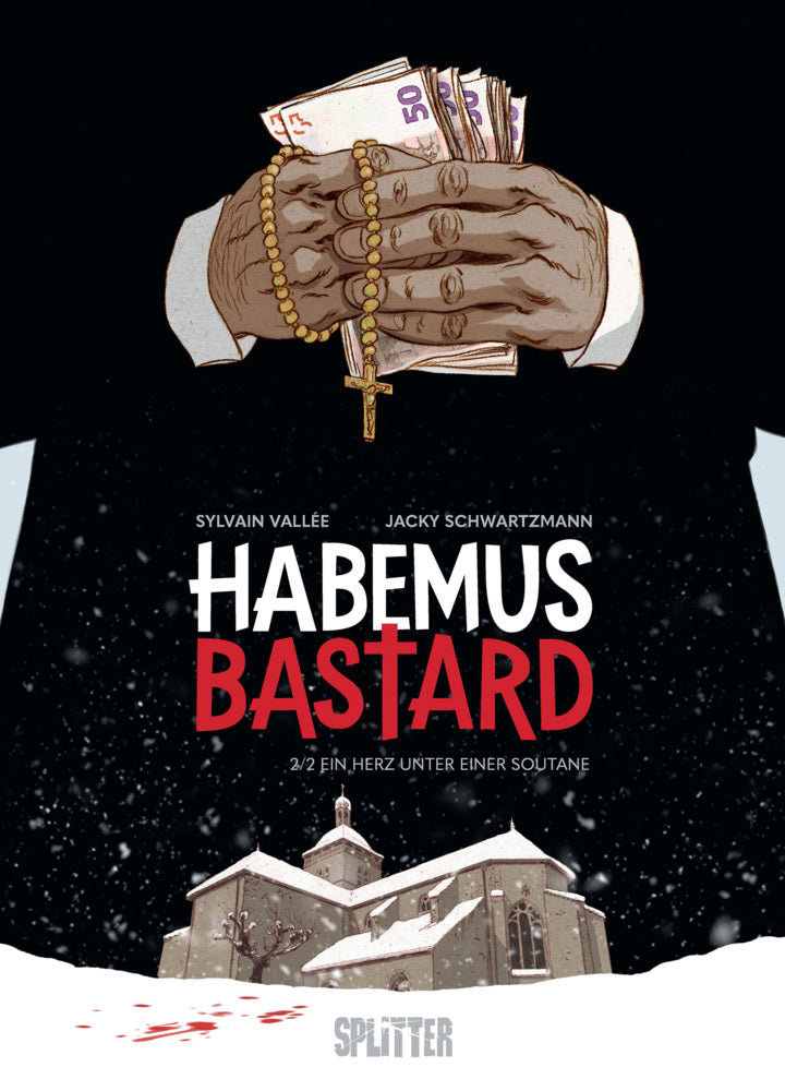Habemus Bastard. Band 2 (limitierte Vorzugsausgabe) (Jacky Schwartzmann)