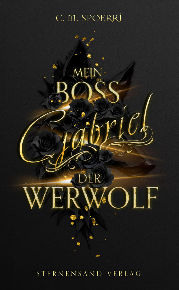 Gabriel: Mein Boss, der Werwolf (C. M. Spoerri)