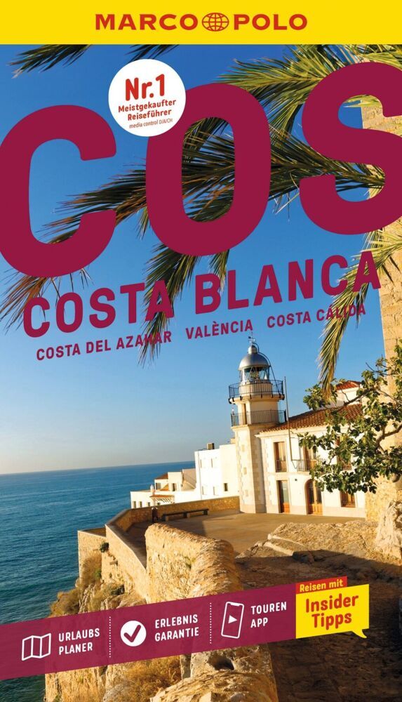 MARCO POLO Reiseführer Costa Blanca, Costa del Azahar, València, Costa Cálida (Andreas Drouve)
