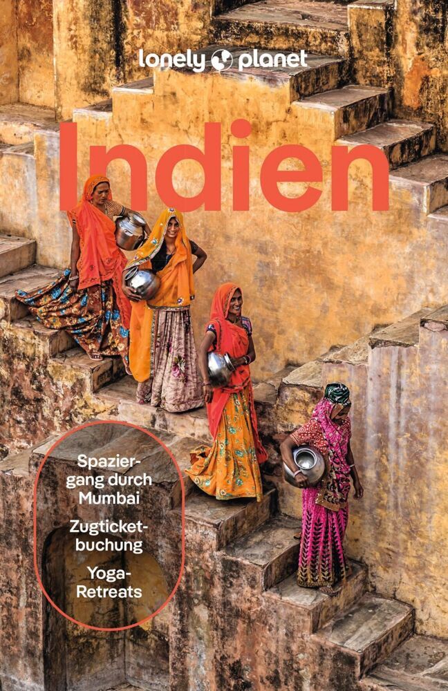 LONELY PLANET Reiseführer Indien (Lonely Planet Deutschland)