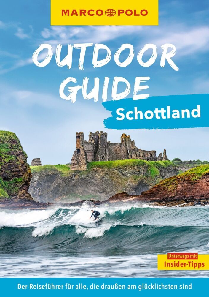 MARCO POLO OUTDOOR GUIDE Reiseführer Schottland (Kathi Kamleitner)