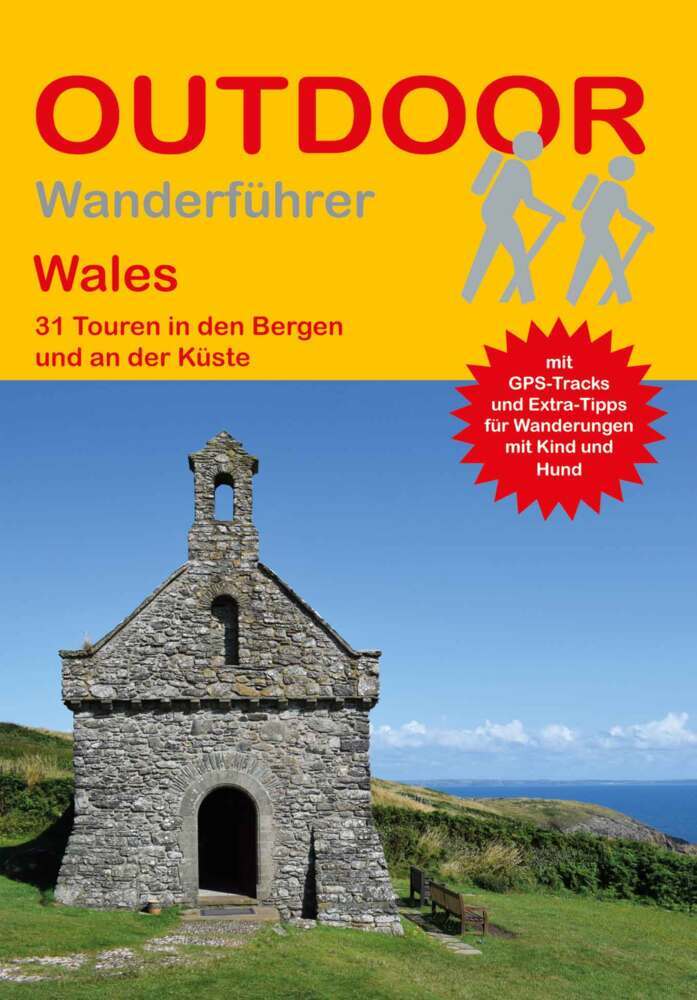 Wales 31 Touren in den Bergen und an der Küste (Ingrid Retterath)