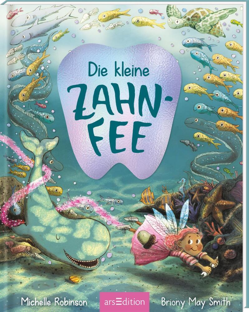 Die kleine Zahnfee (Michelle Robinson)
