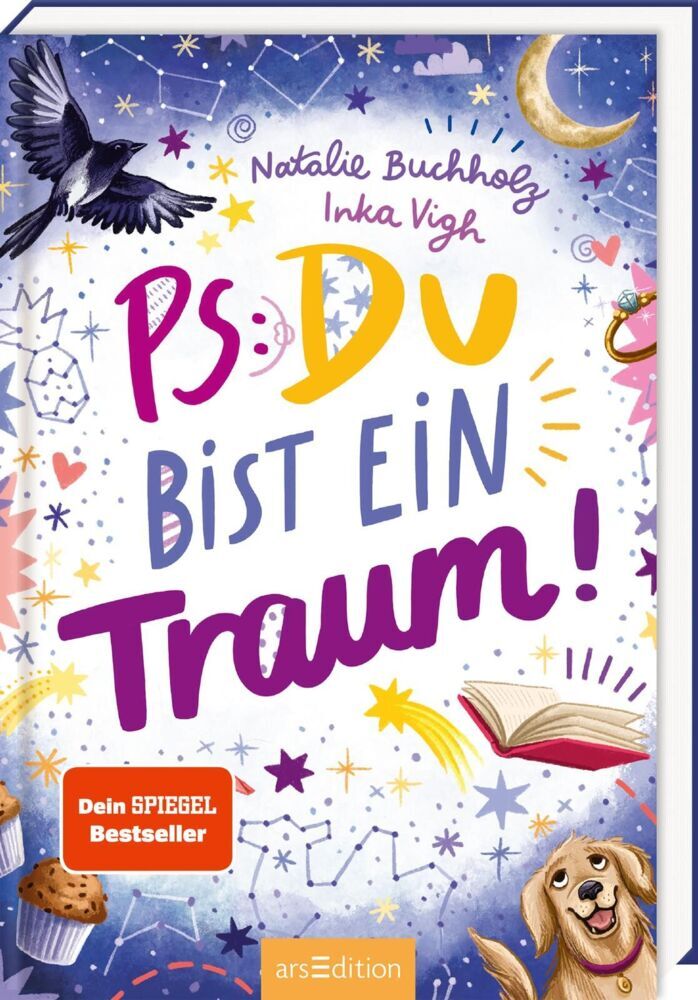 PS: Du bist ein Traum! (PS: Du bist die Beste! 5) (Natalie Buchholz)