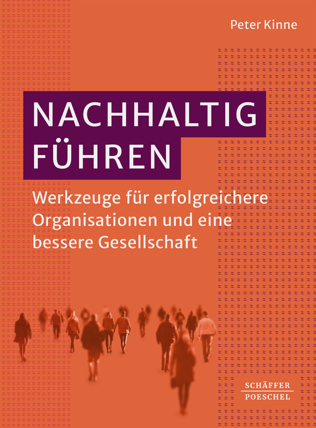 Nachhaltig Führen (Peter Kinne)