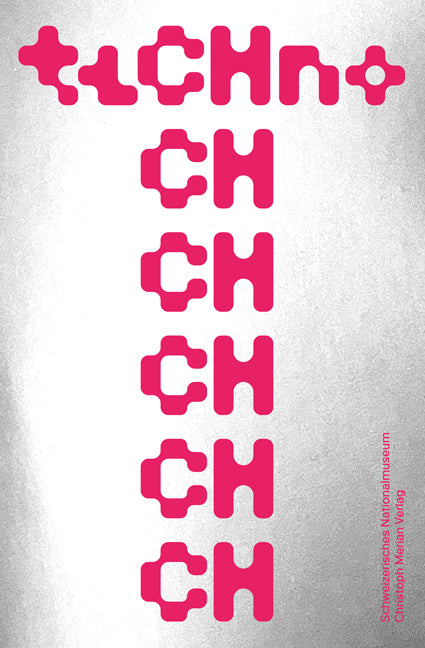 Techno (Schweizerisches Nationalmuseum)