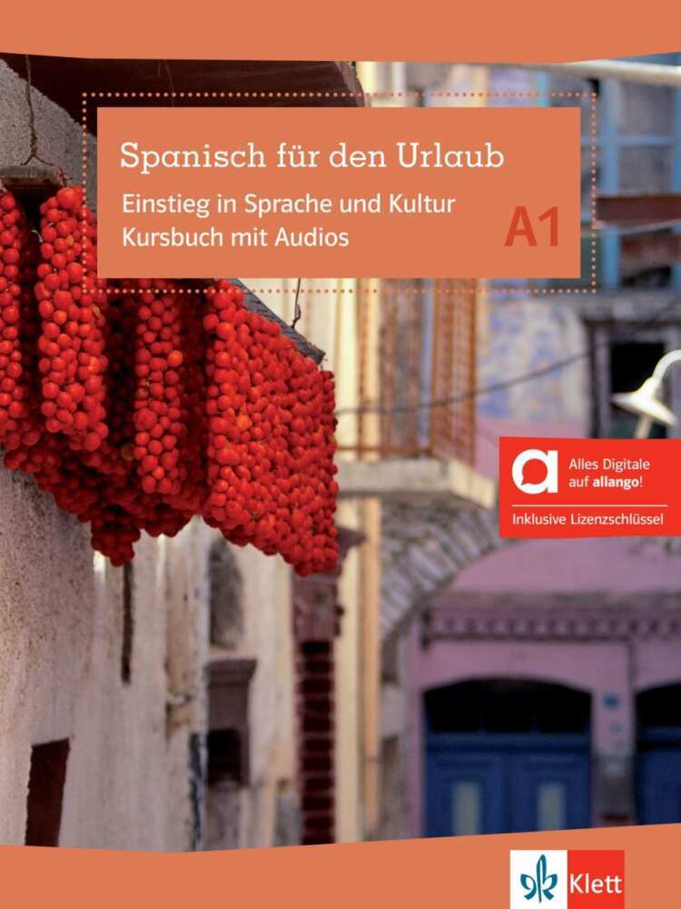 Spanisch für den Urlaub A1 - Hybride Ausgabe allango, m. 1 Beilage