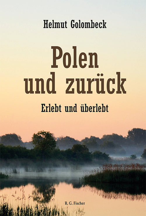 Polen und zurück (Helmut Golombeck)