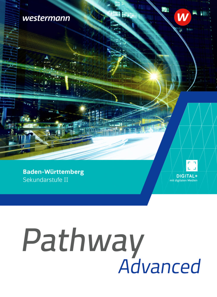 Pathway Advanced - Kursstufe - Ausgabe Baden-Württemberg 2025