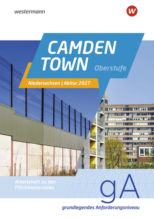 Camden Town Oberstufe - Ausgabe für die Sekundarstufe II