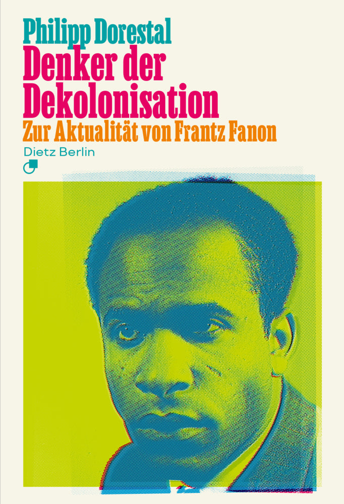 Denker der Dekolonisation (Philipp Dorestal)