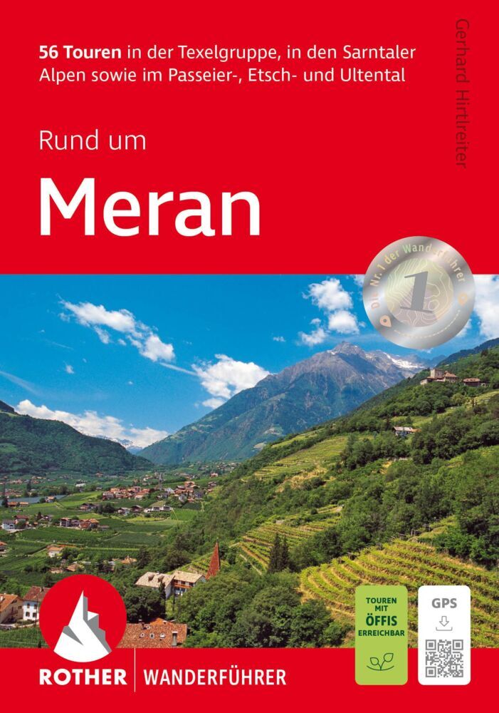 ROTHER Wanderführer Rund um Meran (Gerhard Hirtlreiter)