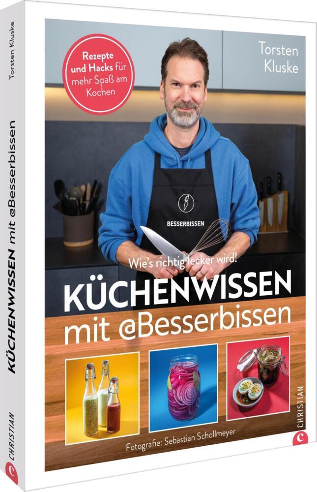 Küchenwissen mit Besserbissen (Torsten Kluske)