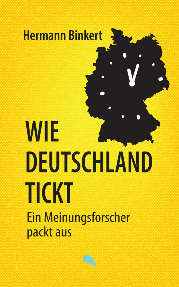Wie Deutschland tickt (Hermann Binkert)