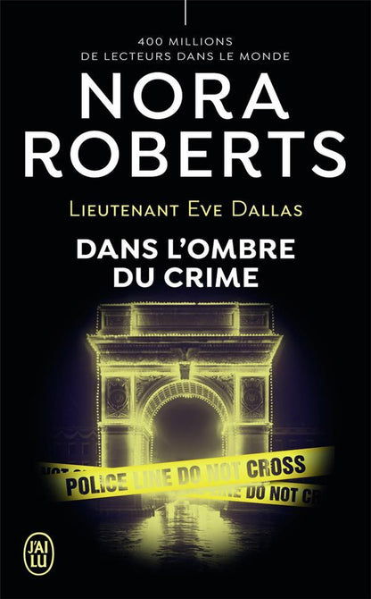 J'Ai Lu Lieutenant Eve Dallas (Französisch, 2022, Roberts Nora)