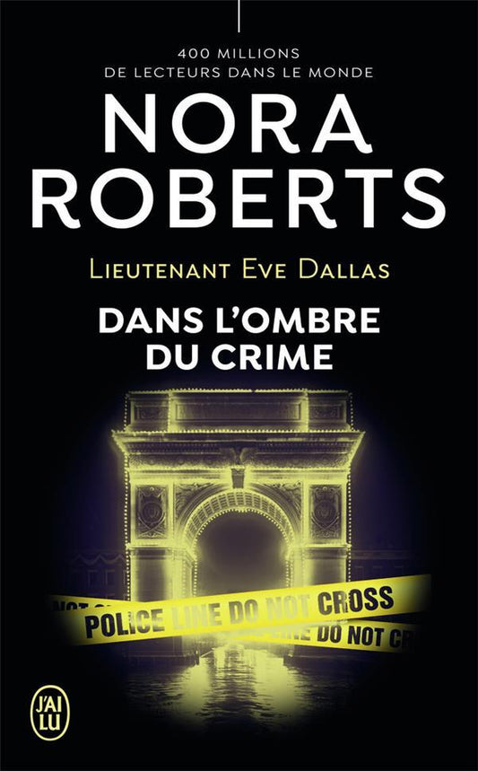 J'Ai Lu Lieutenant Eve Dallas (Französisch, 2022, Roberts Nora)