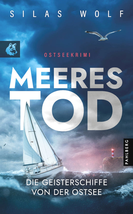 Meerestod - Die Geisterschiffe von der Ostsee (Silas Wolf)
