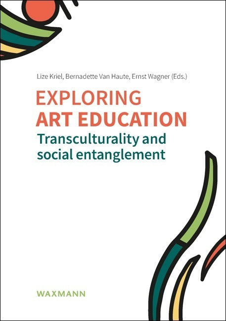 Exploring art education (Lize Kriel)