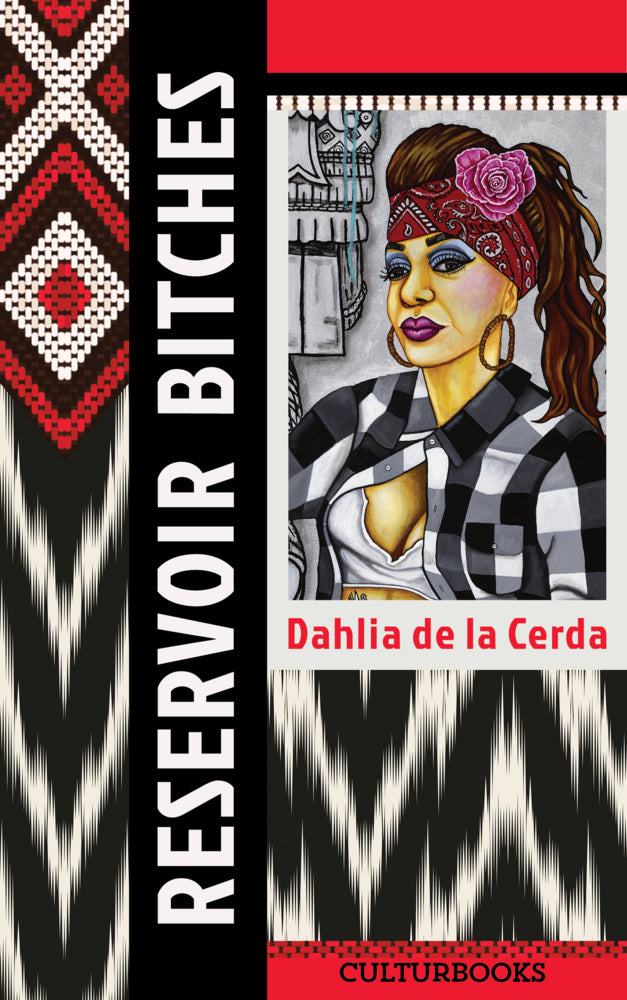 Reservoir Bitches (Dahlia De La Cerda)