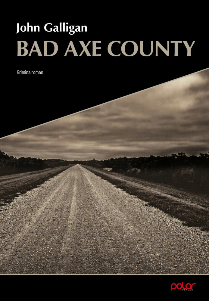 Bad Axe County (John Galligan)