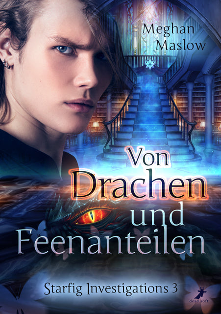 Von Drachen und Feenanteilen (Meghan Maslow)