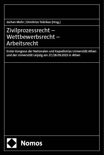 Zivilprozessrecht - Wettbewerbsrecht - Arbeitsrecht (Jochen Mohr)