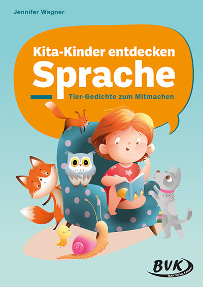 Kita-Kinder entdecken Sprache (Jennifer Wagner)