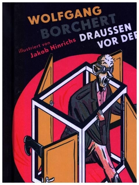 Draussen vor der Tür (Wolfgang Borchert)