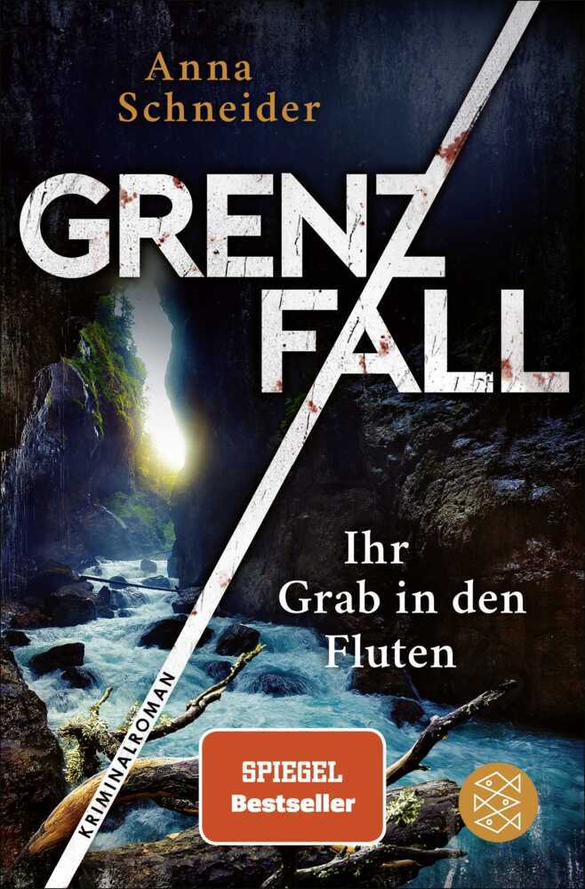 Grenzfall - Ihr Grab in den Fluten (Anna Schneider)