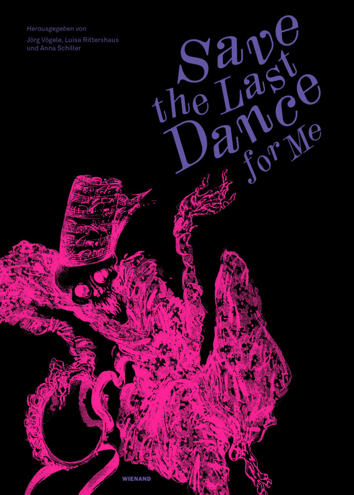 Save the Last Dance for Me - ein Totentanz (Luisa Rittershaus)