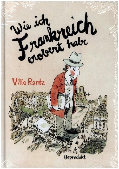 Wie ich Frankreich erobert habe (Ville Ranta)