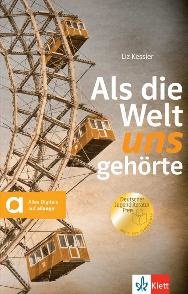 Als die Welt uns gehörte (Liz Kessler)