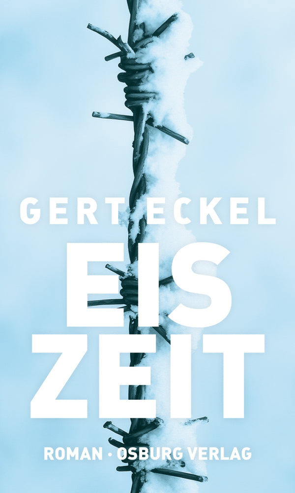 Eiszeit (Gert Eckel)
