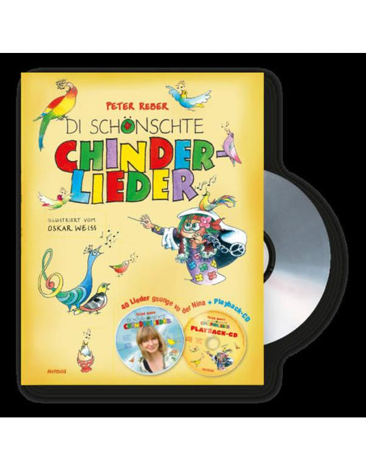 Di schönschte Chinderlieder, m. Audio-CD u. Playback-CD