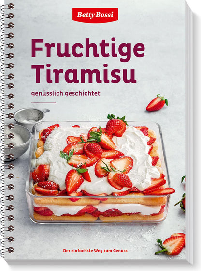 Fruchtige Tiramisu genüsslich geschichtet