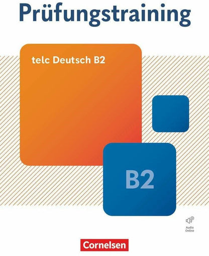 Cornelsen Prüfungstraining DaF, B2, telc Deutsch B2, Übungsbuch mit Lösungsbeileger und Audio-D (Deutsch, 2024)