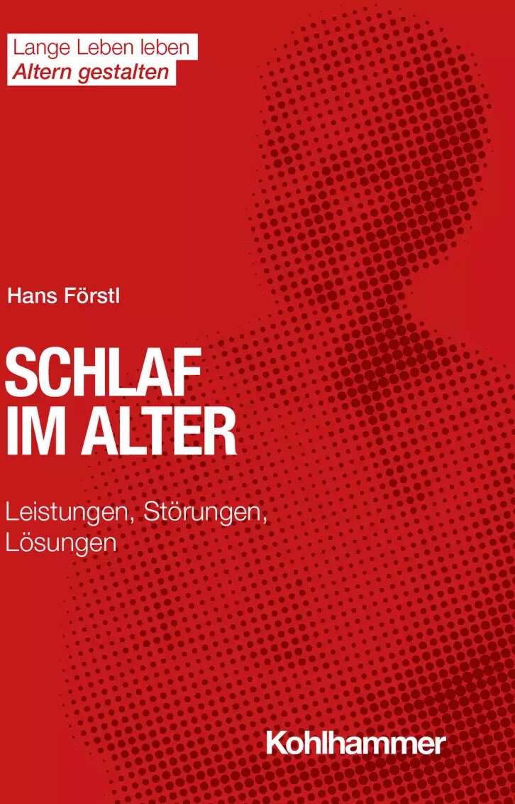 Kohlhammer Schlaf im Alter (Deutsch, 2022, Hans Förstl)