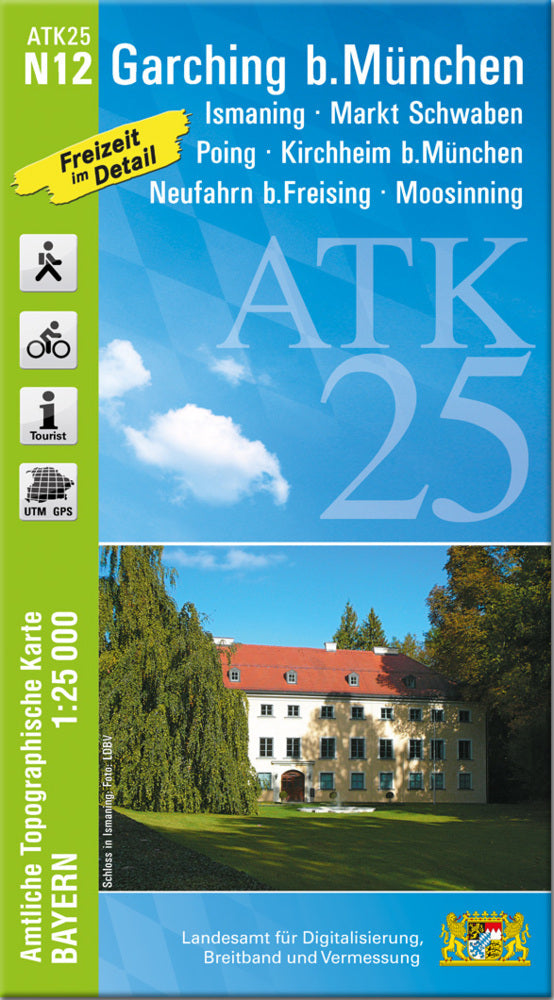 ATK25-N12 Garching b.München (Amtliche Topographische Karte 1:25000) (Breitband Und Vermessung, Bayern Landesamt Für Digitalisierung)