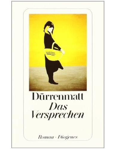 Diogenes Das Versprechen (Deutsch, 2018, Friedrich Dürrenmatt)