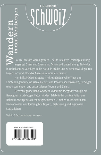 Kümmerly+Frey Erlebnis Schweiz Wandern in den Weinbergen - Wanderführer