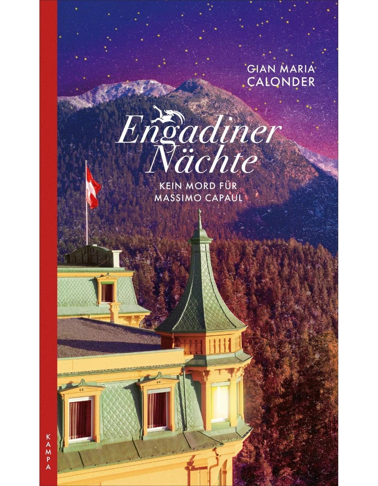 Kampa Engadiner Nächte (Deutsch, 2023, Gian Maria Calonder)