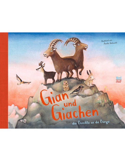 NordSüd Gian und Giachen dia Beschta us da Bärga (Deutsch, 2023, Amélie Jackowski)